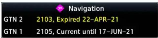 Navigation GTN 2 2103, Expired 22-APR-21 GTN 1 2105, Current until 17-JUN-21