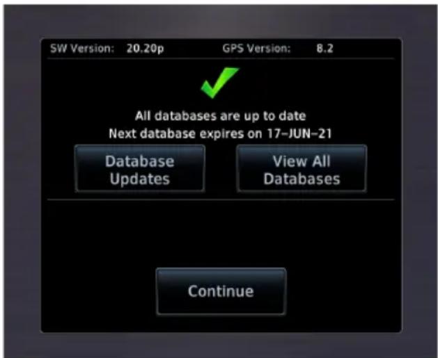 SW Version: 20.20p GPS Version: 8.2 All databases are up to date Next database expires on 17-JUN-21 Database Updates View All Databases Continue