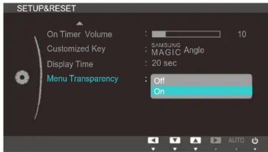 SETUP&RESET On Timer Volume : 10 Customized Key : SAMSUNG MAGIC Angle Display Time : 20 sec Menu Transparency : Off On