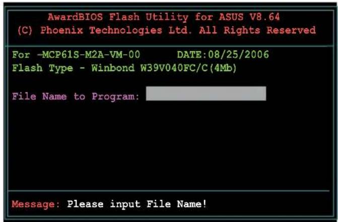 AwardBIOS Flash Utility for ASUS V8.64 (C) Phoenix Technologies Ltd. All Rights Reserved For -MCP61S-M2A-VM-00 DATE:08/25/2006 Flash Type - Winbond W39V040FC/C(4Mb) File Name to Program: Message: Please input File Name!