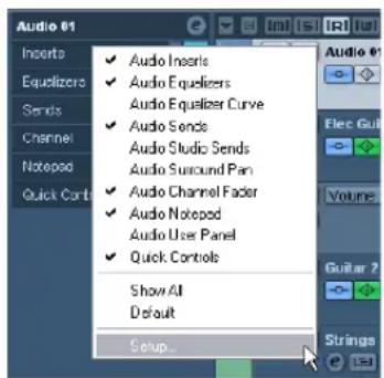Audio 61 Inserts Equalizers Sends Channel Notepad Quick Controls ✓ Audio Inserts ✓ Audio Equalizers Audio Equalizer Curve ✓ Audio Sends Audio Studio Sends Audio Surround Pan ✓ Audio Channel Fader ✓ Audio Notepad Audio User Panel ✓ Quick Controls Show All Default Setup... Audio 61 Elec Gul Volume Gui…