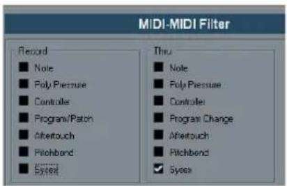 MIDI-MIDI Filter Record ■ Note ■ Poly Pressure ■ Controls ■ Program/Patch ■ Aftertouch ■ Pitchbond ■ System Thru ■ Note ■ Poly Pressure ■ Controls ■ Program Change ■ Aftertouch ■ Pitchbond ✓ System