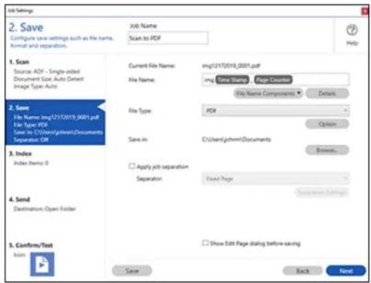 Job Settings 2. Save Configure save settings such as file name. Format and separation. Job Name: Scan to PDF Help 1. Scan Source: ADF - Single-sided Document Size: Auto Default Image Type: Auto Current File Name: img12170019_0001.pdf File Name: img Time Stamp Page Counter File Name Components Detail…