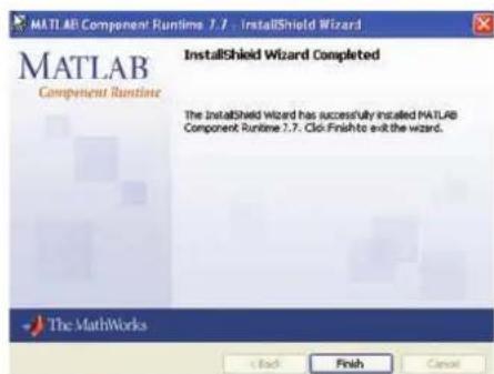 MATLAB Component Runtime 7.7 - InstallShield Wizard MATLAB Component Runtime InstallShield Wizard Completed The InstallShield Wizard has successfully installed MATLAB Component Runtime 7.7. Click Finish to exit the wizard. The MathWorks < Back Finish Cancel