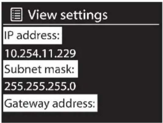 View settings IP address: 10.254.11.229 Subnet mask: 255.255.255.0 Gateway address: