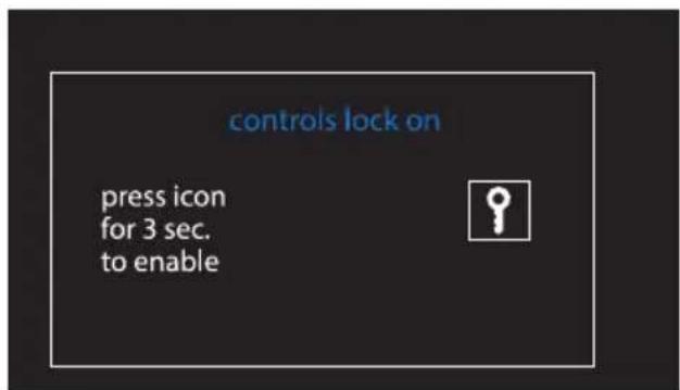 Controls lock on Press icon for 3 sec. to enable