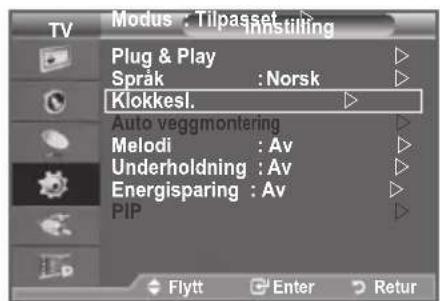 Modus: Tilpasset Innstilling Plug & Play Språk: Norsk Klokkesl. Auto veggmontering Melodi: Av Underholdning: Av Energisparing: Av PIP Flytt Enter Retur