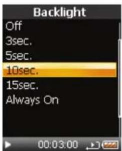 Backlight: Off, 3 sec., 5 sec., 10 sec., 15 sec., Always On