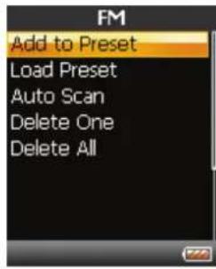 FM Add to Preset Load Preset Auto Scan Delete One Delete All