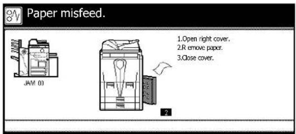 Paper misfeed. JAM 00 1.Open right cover. 2.R remove paper. 3.Close cover.