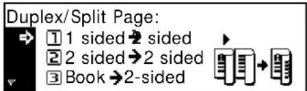 Duplex/Split Page: 1 sided 2 sided 2 sided 2 sided 3 Book 2-sided