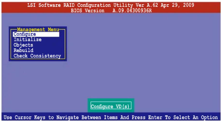 LSI 软件 RAID 配置实用程序 Ver A.62 2009年4月29日 BIOS 版本 A.09.04300936R 管理菜单 配置 初始化 对象 重建 检查一致性 配置虚拟磁盘 使用光标键在项目之间导航,按回车选择选项