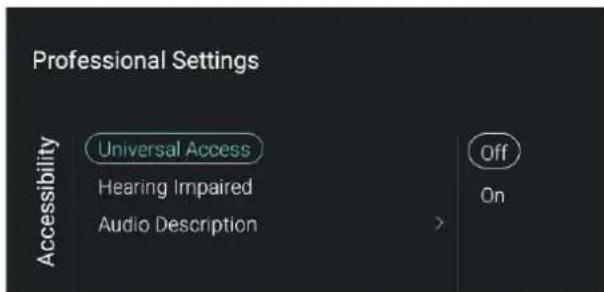 Professional Settings Accessibility Universal Access Hearing Impaired Audio Description Off On