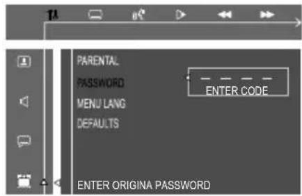 PARENTAL PASSWORD MENU LANG DEFAULTS ENTER CODE ENTER ORIGINA PASSWORD