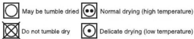 May be tumble dried. Normal drying (high temperature). Do not tumble dry. Delicate drying (low temperature).