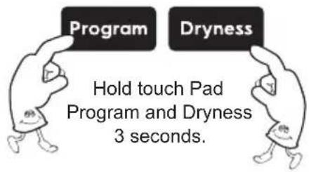 Program, Dryness, Hold touch pad, Program and Dryness, 3 seconds.