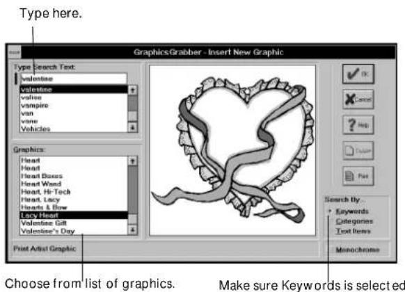 Type here. Graphics/Grabber - Insert New Graphic. Type Search Text: Valentine. Valentine, valine, vampire, van, vine, Vehicles. Graphics: Heart, Head, Head Boxes, Heart Wand, Heart, Hi-Tech, Heart, Lacy, Hearts & Blow, Love Head, Valentine Gift, Valentine's Day. Print Artist Graphic. Choose from lis…