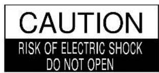 CAUTION RISK OF ELECTRIC SHOCK DO NOT OPEN