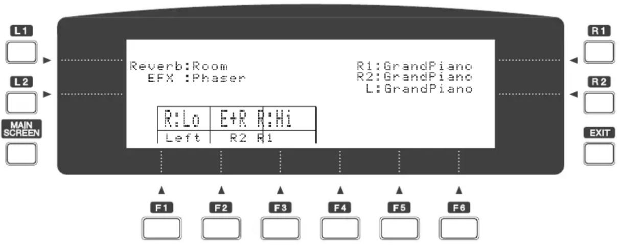L1 Reverb:Room EFX :Phaser R:Lo E+R R:Hi Left R2 R1 R1:GrandPiano R2:GrandPiano L:GrandPiano R1 R2 MAIN SCREEN EXIT F1 F2 F3 F4 F5 F6