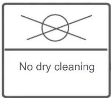 No dry cleaning