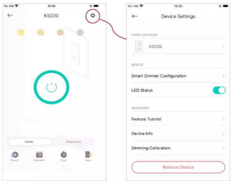 No SIM 15:28 ← KS230 Power Brightness PCSrs Produce Trim Buy Device Settings NAME AND ICON KS230 BASICS Smart Dimmer Configuration LED Status ADVANCED Feature Tutorial Device Info Dimming Calibration Remove Device