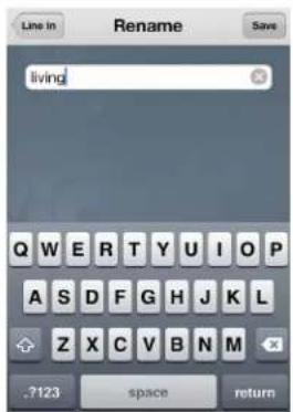 Line In Rename Save living Q W E R T Y U I O P A S D F G H J K L Z X C V B N M .7123 space return