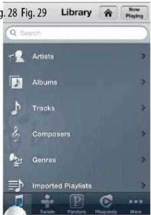 g. 28 Fig. 29 Library Search Artists Albums Tracks Composers Genres Imported Playlists