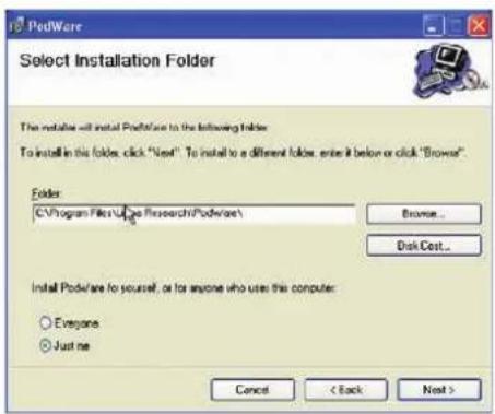 PodWare Select Installation Folder The installers will install PodWare to the following folders. To install in this folder: click "User" To install to a different folder, enter it below or click "Browse" Folder: CVProgram Files\Ugare Research\PodWare\ Browse... Disk Cost... Install PodWare to yourself, or for anyone who uses this computer: Everyone Just me Cancel < Back Next >