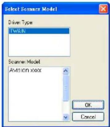 Select Scanner Model Driver Type: TWAIN Scaner Model Avision xxx OK Cancel