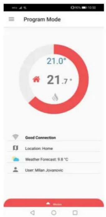 | Category | Value | |---|---| | Program Mode | 21.0° | | Location | Home | | Weather Forecast | 9.8 ℃ | | User: Milan Jovanovic | - |