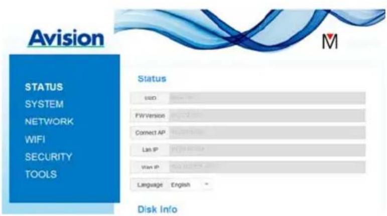 Avision STATUS SYSTEM NETWORK WIFI SECURITY TOOLS Status SUD FWVersion Connect AP Lan IP Vlan IP Language English Disk Info