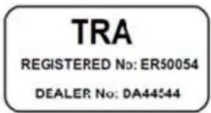 TRA REGISTERED No: ER50054 DEALER No: DA44544