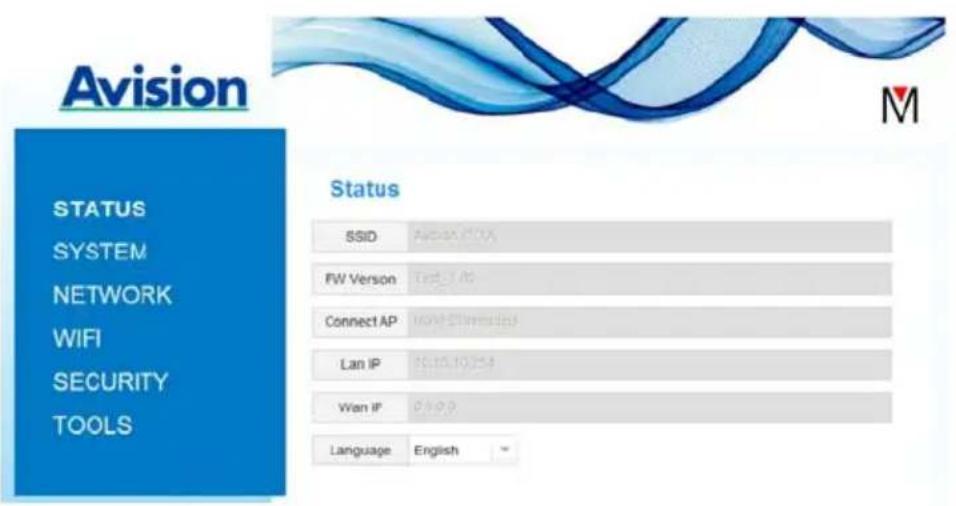 Avision STATUS SYSTEM NETWORK WIFI SECURITY TOOLS Status SSID AVISO 011A FW Version TRT-1.0G Connect AP WEI 011A 011B LAN IP 0110.10.254 Wien IP 0110.0 Language English