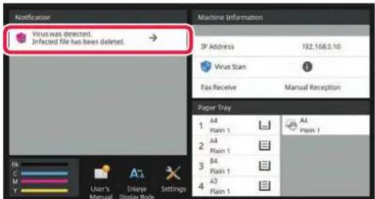 Notification. Virus was detected. Infected file has been deleted. → Machine Information. IP Address 192.168.0.10. Virus Scan. Fax Receive Manual Reception. Paper Tray: 1 A4 Plain 1, 2 A4 Plain 1, 3 B4 Plain 1, 4 A3 Plain 1.