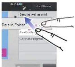 Job Status Send as well as print Data in Folder Store Details Cell Icon Program