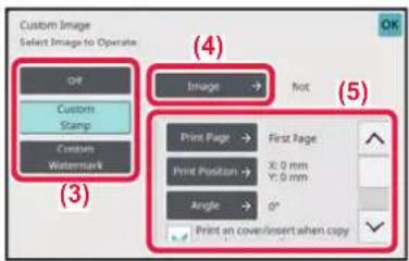 Custom Image Select Image to Operate Off Custom Stamp Custom Watermark (3) Image → Not Print Page → First Page Print Position → X: 0 mm Y: 0 mm Angle → 0° Print an cover/insert when copy (4) (5)