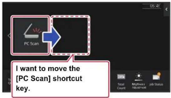 I want to move the [PC Scan] shortcut key.