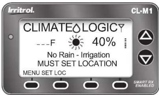 Irritrol. CL-M1 CLIMATELOGICY ---F 40% No Rain - Irrigation MUST SET LOCATION MENU SET LOC SMART RX ENABLED