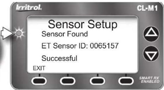 Irritrol. Sensor Setup Sensor Found ET Sensor ID: 0065157 Successful EXIT SMART RX ENABLED CL-M1