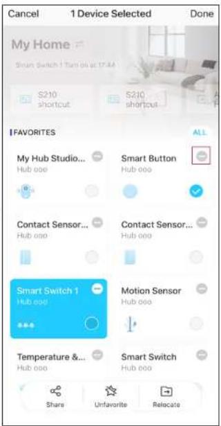 Cancel 1 Device Selected Done My Home Smart Switch 1 Turn on at 17:44 S210 shortcut S210 shortcut I FAVORITES ALL My Hub Studio... Hub 000 Smart Button Hub 000 Contact Sensor... Hub 000 Contact Sensor... Hub 000 Smart Switch 1 Hub 000 Motion Sensor Hub 000 Temperature & Hub 000 Smart Switch Hub 000…