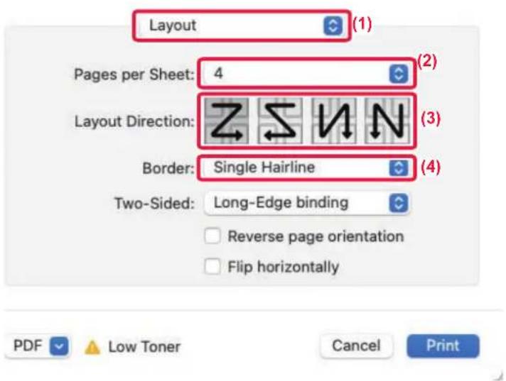 Layout Pages per Sheet: 4 Layout Direction: Border: Single Hairline Two-Sided: Long-Edge binding Reverse page orientation Flip horizontally PDF Low Toner Cancel Print