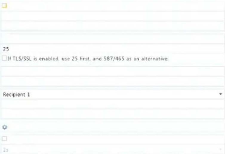 25 □If TLS/SSL is enabled, use 25 first, and 587/465 as an alternative. Recipient 1