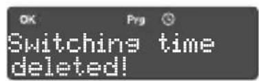 OK Prg Switching time deleted!