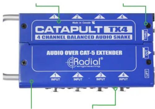 CATAPULT TX4 4 CHANNEL BALANCED AUDIO SNAKE AUDIO OVER CAT-5 EXTENDER Radial® engineering INPUT INPUT INPUT INPUT Made in Canada