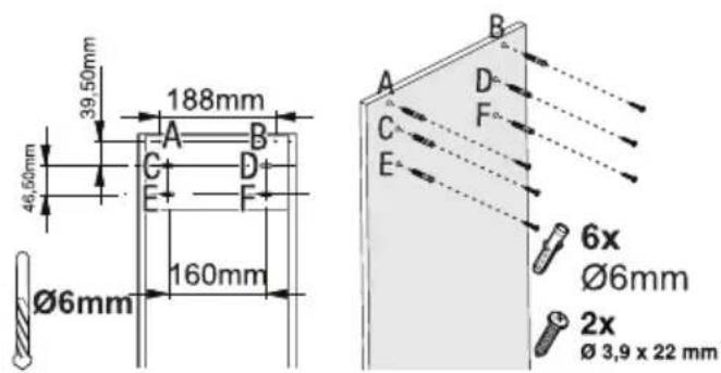 39.50mm 188mm 46.50mm Ø6mm 160mm A B C D E F B D F 6x Ø6mm 2x Ø 3,9 x 22 mm
