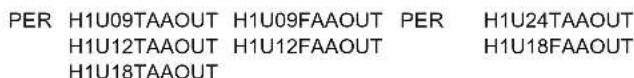 PER H1U09TAAOUT H1U09FAAOUT PER H1U24TAAOUT H1U12TAAOUT H1U12FAAOUT H1U18FAAOUT H1U18TAAOUT