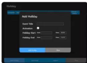 Add Holiday Event Title Activation Holiday Start Time Holiday End Time Add Date Add Date