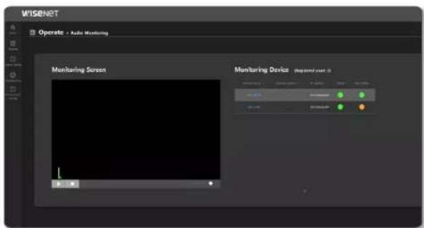 Wisenet Operate 2 Audio Monitoring Monitoring Screen Monitoring Device (Reported output: 8)