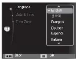 Language Data & Time Time Zone English 한국외 Français Deutsch Español Italiano Back Set