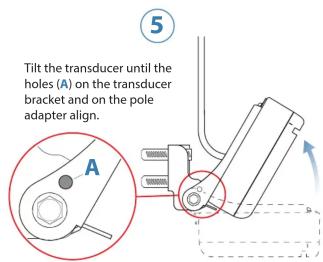 Tilt the transducer until the holes (A) on the transducer bracket and on the pole adapter align. ⑤